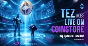 Tezverse Announces TEZ Token Listing on Coinstore Exchange Platform