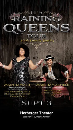 Martha Wash and Marsha Warfield Bring It's Raining Queens™ to Phoenix's Herberger Theater Center