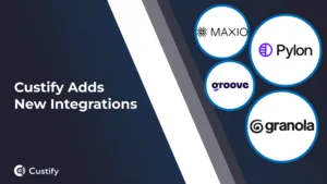 Custify adds integrations with Pylon, Maxio, Groove for better customer visibility