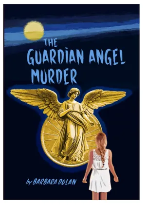 Secrets, Power, and Betrayal: Barbara Dolan Unveils a Gripping Mystery in The Guardian Angel Murder