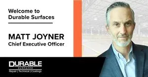 Durable Surfaces Appoints Matt Joyner as Chief Executive Officer
