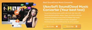 UkeySoft Releases New SoundCloud Music Converter Software for Offline Audio File Management